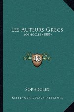 Les Auteurs Grecs: Sophocles (1881)