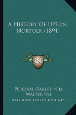 A History Of Upton, Norfolk (1891)