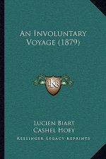 An Involuntary Voyage (1879)