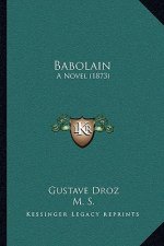 Babolain: A Novel (1873)