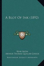 A Blot Of Ink (1892)