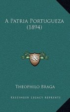 A Patria Portugueza (1894)
