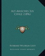 Alt-Arisches Jus Civile (1896)