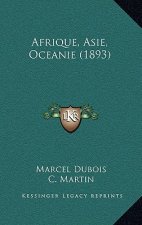 Afrique, Asie, Oceanie (1893)