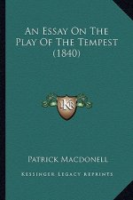 An Essay On The Play Of The Tempest (1840)