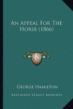 An Appeal For The Horse (1866)