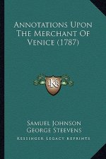 Annotations Upon The Merchant Of Venice (1787)