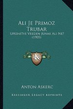 Ali Je Primoz Trubar: Upesnitve Vreden Junak Ali Ne? (1905)