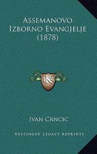 Assemanovo Izborno Evangjelje (1878)