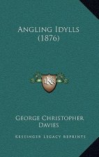 Angling Idylls (1876)