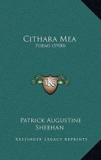 Cithara Mea: Poems (1900)