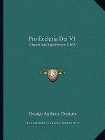 Pro Ecclesia Dei V1: Church And State Review (1862)