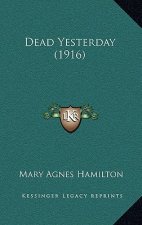 Dead Yesterday (1916)