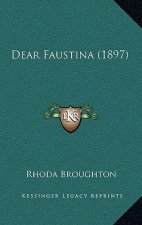 Dear Faustina (1897)