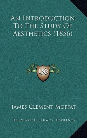 An Introduction To The Study Of Aesthetics (1856)