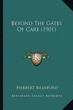 Beyond The Gates Of Care (1901)