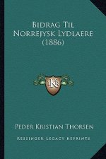 Bidrag Til Norrejysk Lydlaere (1886)