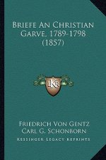 Briefe An Christian Garve, 1789-1798 (1857)