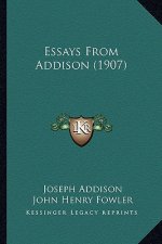 Essays From Addison (1907)
