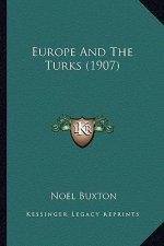 Europe And The Turks (1907)