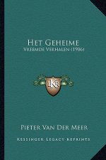 Het Geheime: Vreemde Verhalen (1906)