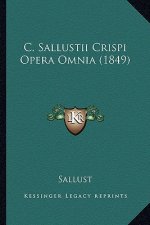C. Sallustii Crispi Opera Omnia (1849)