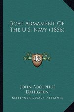 Boat Armament Of The U.S. Navy (1856)
