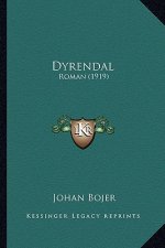 Dyrendal: Roman (1919)