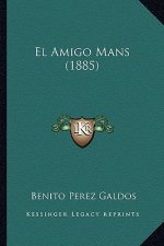 El Amigo Mans (1885)