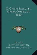 C. Crispi Sallustii Opera Omnia V1 (1820)