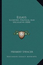 Essays: Scientific, Political, And Speculative (1858)