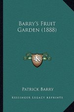 Barry's Fruit Garden (1888)