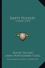 Empty Pockets: A Novel (1915)