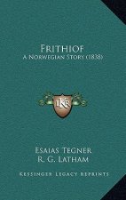 Frithiof: A Norwegian Story (1838)