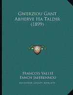 Gwerziou Gant Abherve Ha Taldir (1899)