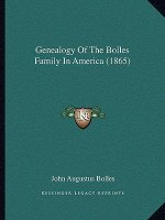 Genealogy Of The Bolles Family In America (1865)