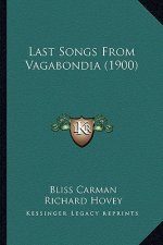 Last Songs From Vagabondia (1900)