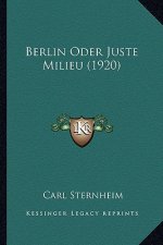 Berlin Oder Juste Milieu (1920)