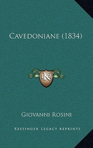 Cavedoniane (1834)