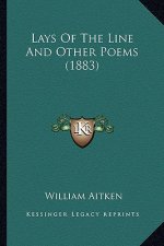 Lays Of The Line And Other Poems (1883)