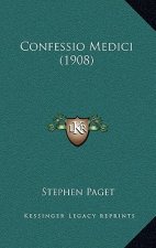 Confessio Medici (1908)