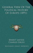 General View Of The Political History Of Europe (1891)