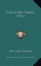 Casco Bay Yarns (1916)