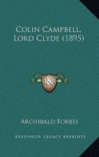 Colin Campbell, Lord Clyde (1895)