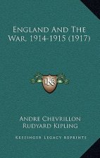 England And The War, 1914-1915 (1917)