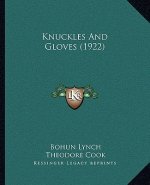 Knuckles And Gloves (1922)