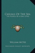 Casuals Of The Sea: The Voyage Of A Soul (1916)
