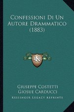 Confessioni Di Un Autore Drammatico (1883)