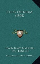 Chess Openings (1904)