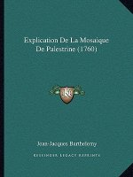 Explication De La Mosaique De Palestrine (1760)